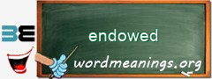WordMeaning blackboard for endowed